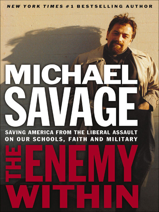 Title details for The Enemy Within by Michael Savage - Available